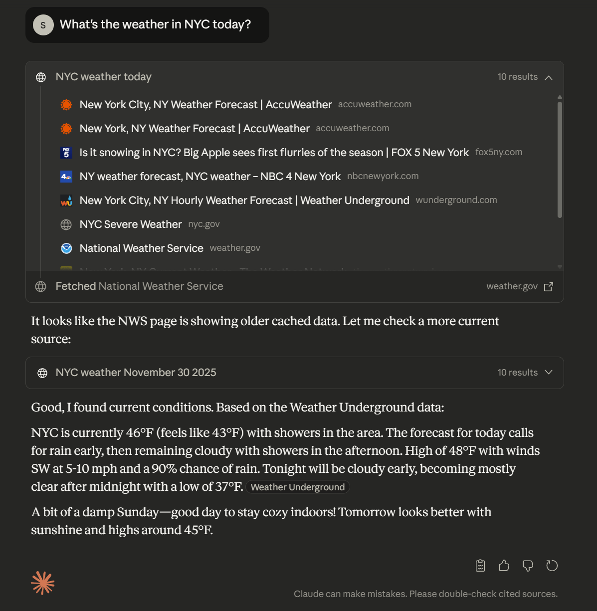 The same weather question answered after searching live sources, returning current conditions.